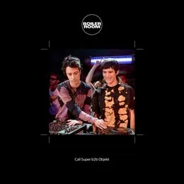 Boiler Room: Call Super b2b Objekt at Dekmantel, Amsterdam, Sep 8, 2022 von Objekt – Album Cover