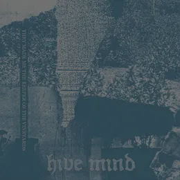 They Made Me the Keeper of the Vineyards von Hive Mind – Album Cover