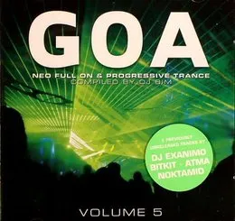 Goa: Neo Full On and Progressive Trance Volume 5 von DJ Bim – Album Cover
