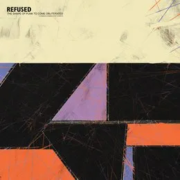 The Shape of Punk to Come Obliterated von Refused – Album Cover