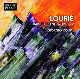 Complete Piano Works • 2 von Артур Сергеевич Лурье – Album Cover