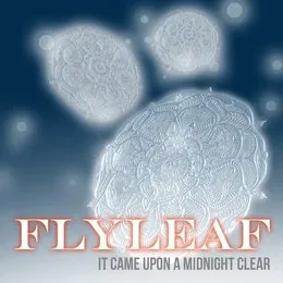 It Came Upon a Midnight Clear von Flyleaf – Album Cover