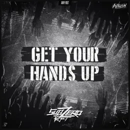 Get Your Hands Up von Sub Zero Project – Album Cover