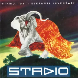 Siamo tutti elefanti inventati von Stadio – Album Cover