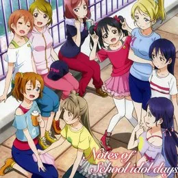 TVアニメ「ラブライブ！」オリジナルサウンドトラック「Notes of School idol days」 von 藤澤慶昌 – Album Cover