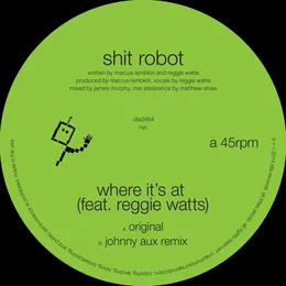 Where It's At von Shit Robot – Cover