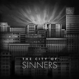 The City of Sinners von Hard Shadows – Album Cover