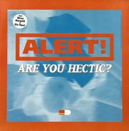 Are You Hectic? von Alert! – Cover