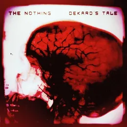 Dekard's Tale von The Nothing – Album Cover