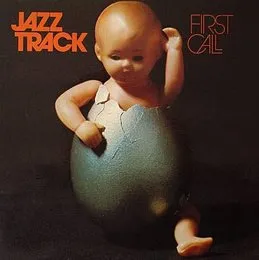 First Call von Jazz Track – Album Cover