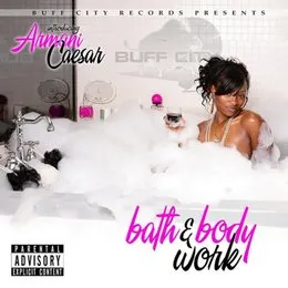 Bath & Body Work von Armani Caesar – Album Cover