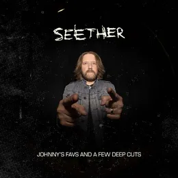 Johnny’s Favs and a Few Deep Cuts von Seether – Cover