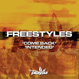 Come Back / Intended von Freestyles – Cover