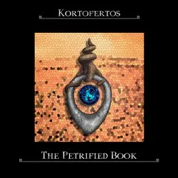 The Petrified Book von Kortofertos – Album Cover