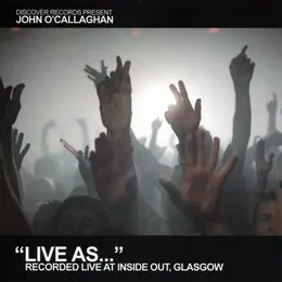 Live As... Vol 2 von John O’Callaghan – Cover