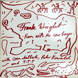 Run With the Cowboys von Frank Wright – Album Cover