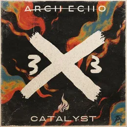 3X3: Catalyst von Arch Echo – Cover