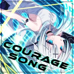 Courage Song von 打打だいず – Cover