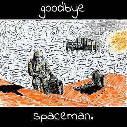 Goodbye Spaceman von Goddess – Album Cover