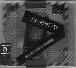 Bent-EP von AX – Cover