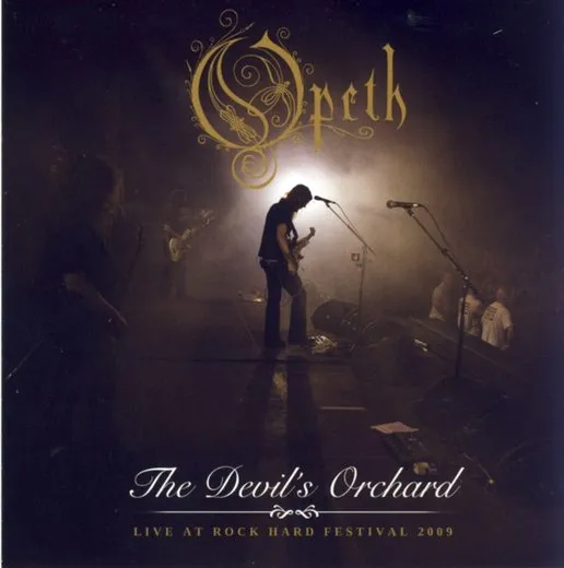 The Devil’s Orchard: Live at Rock Hard Festival 2009 von Opeth – Cover
