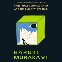 Hard-Boiled Wonderland and the End of the World von 村上春樹 – Cover