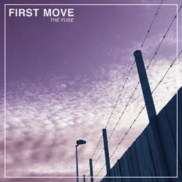 The Fuse von First Move – Cover