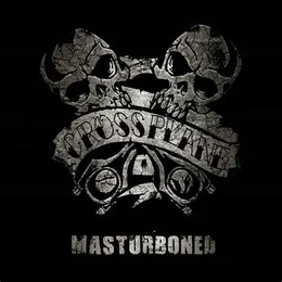 Masturboned von Crossplane – Album Cover
