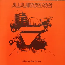 Breakbeat Science: Exercise 2 von Juju – Cover