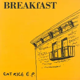 Eat Rice E.P. von BREAKfAST – Cover