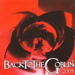 BackToTheGoblin 2005 von Goblin – Album Cover