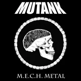 M.E.C.H. Metal von Mutank – Album Cover