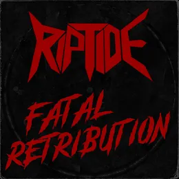 Fatal Retribution von RipTide – Cover