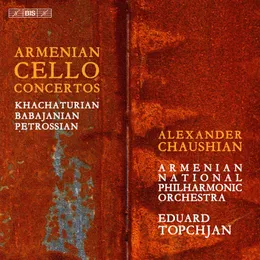 Armenian Cello Concertos von Առնո Բաբաջանյան – Album Cover