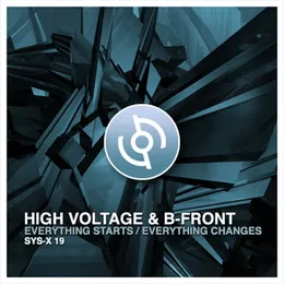 Everything Starts / Everything Changes von B-Front – Album Cover