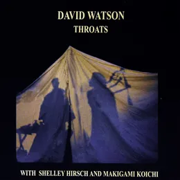 Throats von David Watson – Album Cover