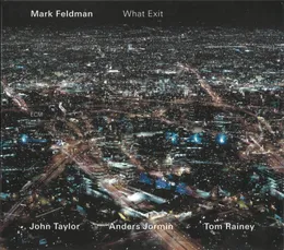 What Exit von Mark Feldman – Album Cover