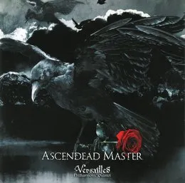Ascendead Master von Versailles – Cover