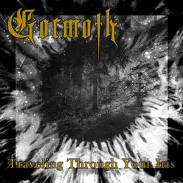 Traveling Through Your Iris von Gormoth – Album Cover