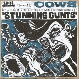 Stunning Cunts Volumes 1 & 2 von Cows – Cover