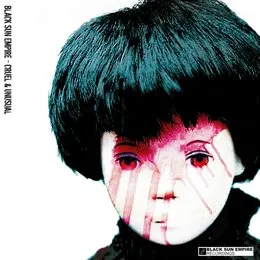 Cruel & Unusual von Black Sun Empire – Album Cover