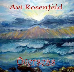 Overseas von Avi Rosenfeld – Album Cover