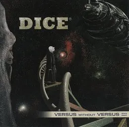 Versus Without Versus - End Part von Dice – Album Cover