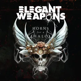 Horns for a Halo von Elegant Weapons – Album Cover