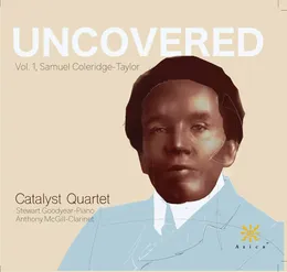 Uncovered, Vol. 1: Samuel Coleridge-Taylor von Samuel Coleridge‐Taylor – Album Cover