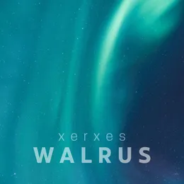 Walrus von Xerxes – Cover