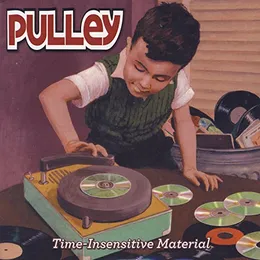 Time-Insensitive Material von Pulley – Cover