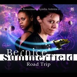 Bernice Summerfield: Road Trip von Paul Morris – Album Cover