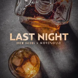 Last Night von Drew Jacobs – Album Cover