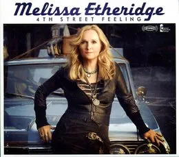 4th Street Feeling von Melissa Etheridge – Album Cover